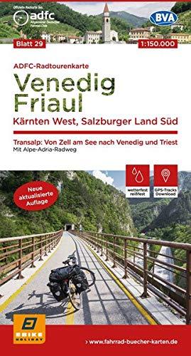 ADFC-Radtourenkarte 29 Venedig, Friaul - Kärnten West, Salzburger Land Süd, 150.000, reiß- und wetterfest, GPS-Tracks Download: Transalp: Von Zell am ... (ADFC-Radtourenkarte 1:150000)