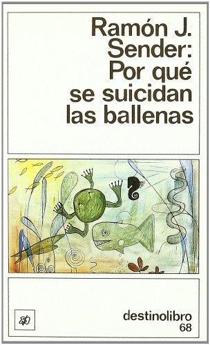 Por qué se suicidan las ballenas (Destinolibro)