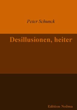 Desillusionen, heiter