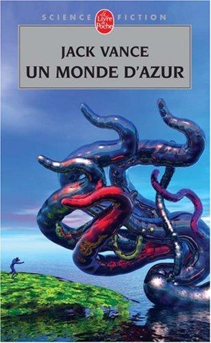 Un monde d'azur