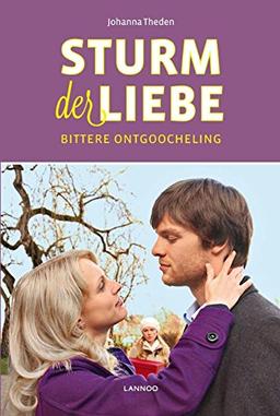 Bittere ontgoocheling (Sturm der Liebe, Band 4)