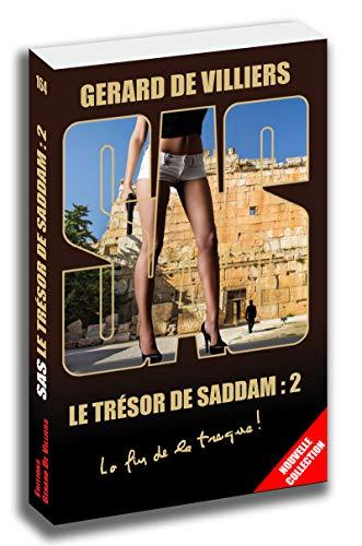 Le trésor de Saddam. Vol. 2