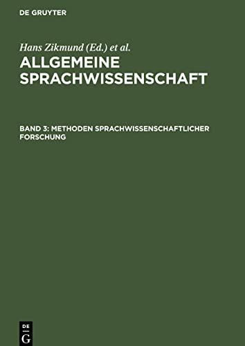 Allgemeine Sprachwissenschaft, Band 3, Methoden sprachwissenschaftlicher Forschung