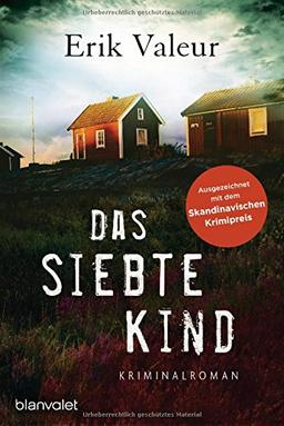 Das siebte Kind: Kriminalroman