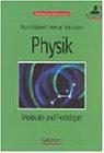 Physik, Band 4, Moleküle und Festkörper, Studienausgabe