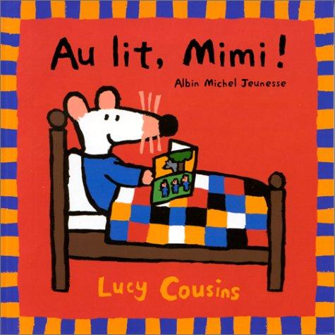 Au lit, Mimi !