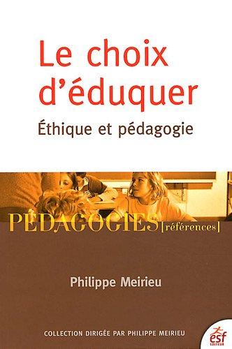 Le choix d'éduquer : éthique et pédagogie