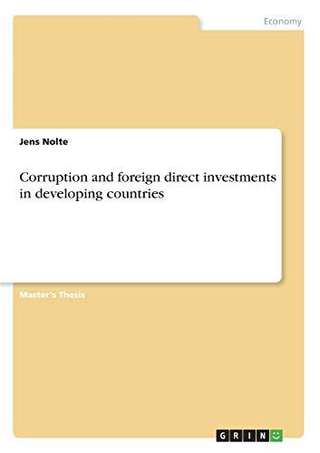 Corruption and foreign direct investments in developing countries: Magisterarbeit