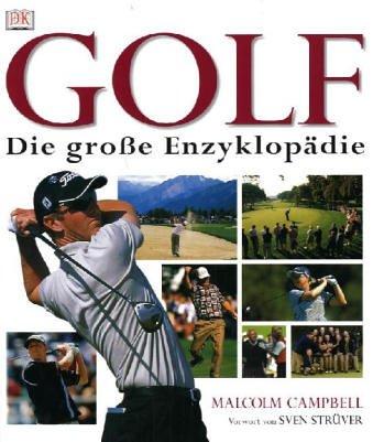 Golf Die große Enzyklopädie