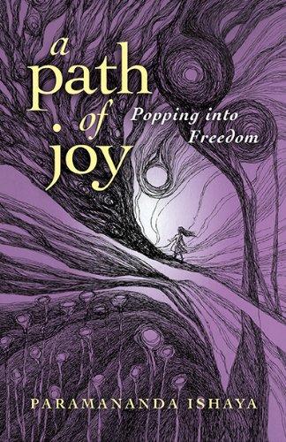 A Path of Joy: Popping into Freedom