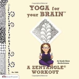 Yoga for Your Brain with Zentangle