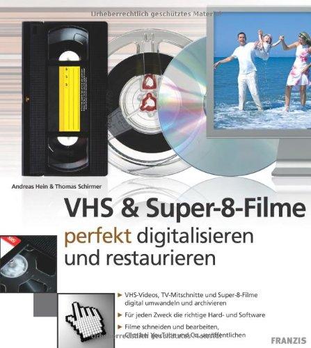 VHS & Super-8-Filme: Perfekt digitalisieren und restaurieren