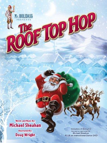 The Roof Top Hop (Mr. Holidays Presents)