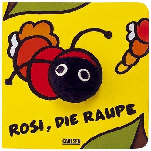 Fingerpuppen-Bücher: Rosi, die Raupe: Sonderausgabe mit Papprücken