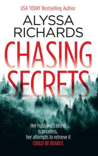 Chasing Secrets: A Romantic Thriller: A Suspenseful Thriller