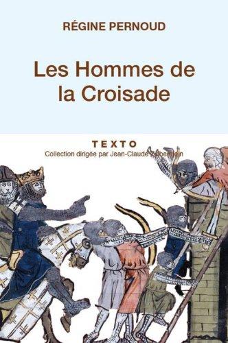 Les hommes de la croisade