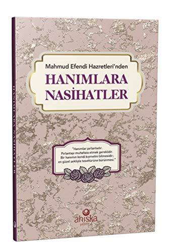 Hanımlara Nasihatler