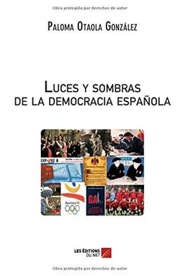 Luces y sombras de la democracia española