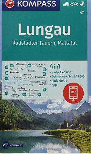 Lungau, Radstädter Tauern, Maltatal: 4in1 Wanderkarte 1:40000 mit Aktiv Guide und Detailkarten inklusive Karte zur offline Verwendung in der ... Skitouren. (KOMPASS-Wanderkarten, Band 67)