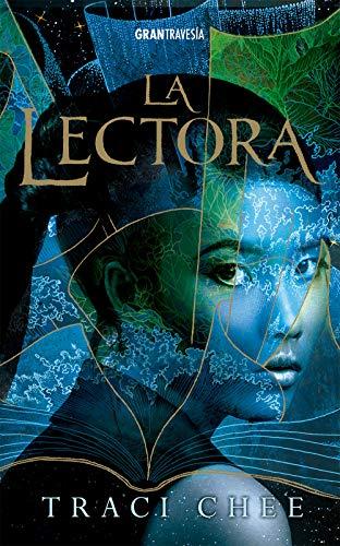 La lectora (Trilogía "Mar de tinta y oro", Band 1)