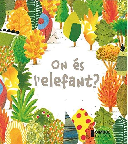 On és l'elefant?