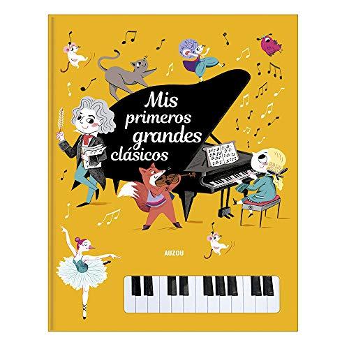 Libro piano. Mis primeros grandes Clásicos