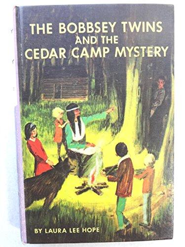 Bobbsey Twins 00: The Cedar Camp Mystery