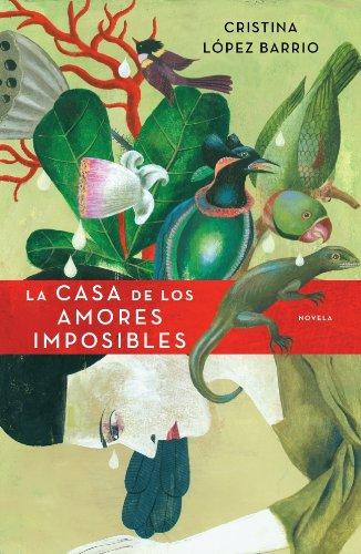 La casa de los amores imposibles (Exitos De Plaza & Janes)