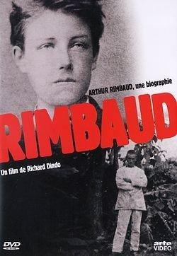 Arthur Rimbaud : une biographie [FR Import]