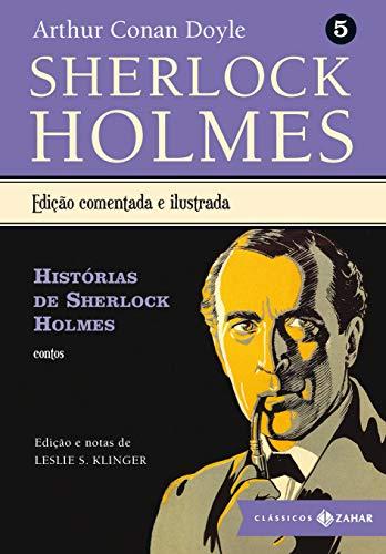 Histórias de Sherlock Holmes - Coleção Clássicos Zahar (Em Portuguese do Brasil)