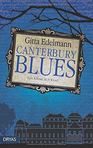 Canterbury Blues: Ein Krimi aus Kent