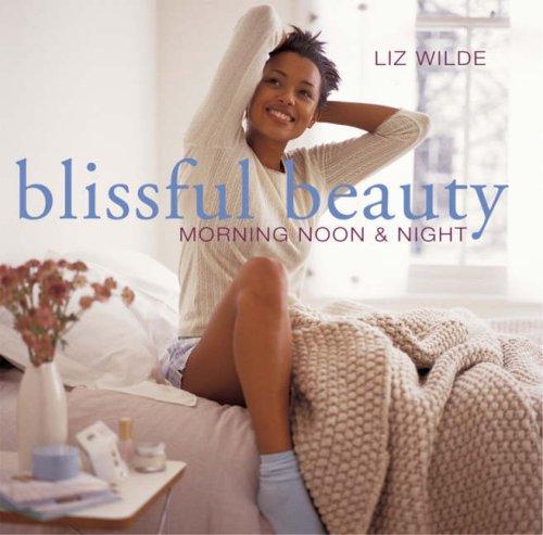 Blissful Beauty: Morning Noon and Night