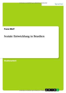 Soziale Entwicklung in Brasilien