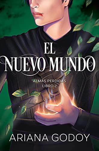 El nuevo mundo (Almas perdidas 2) (Wattpad, Band 2)