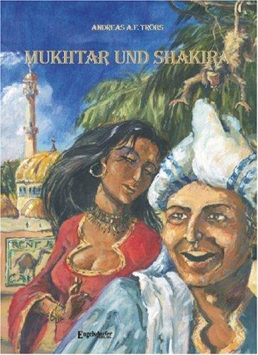 Mukhtar und Shakira