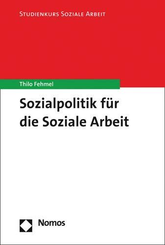 Sozialpolitik für die Soziale Arbeit