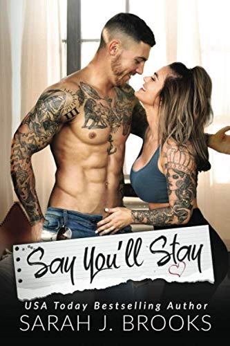 Say You'll Stay: An Enemies to Lovers Romance (Southport Love Stories, Band 1)