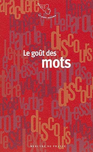 Le goût des mots