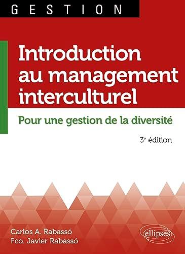 Introduction au management interculturel : pour une gestion de la diversité