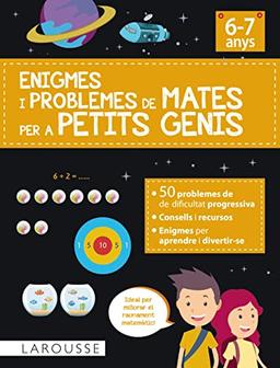 Enigmes i problemes de mates per a petits genis (6-7 anys) (LAROUSSE - Infantil / Juvenil - Catalán - A partir de 8 años)