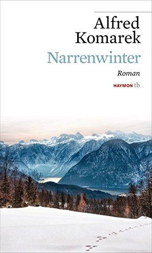 Narrenwinter. Roman (HAYMON TASCHENBUCH, Band 186)