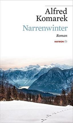 Narrenwinter. Roman (HAYMON TASCHENBUCH, Band 186)