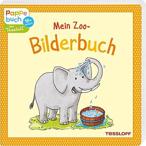 Mein Zoo-Bilderbuch: Ein Pappebuch mit lustigen Reimen (Bilderbuch ab 18 Monate)