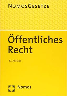 Öffentliches Recht: Textsammlung - Rechtsstand: 20. August 2018