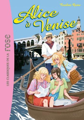 Alice. Vol. 14. Alice à Venise