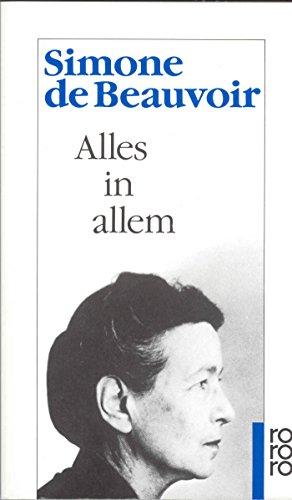 Alles in allem (Beauvoir: Memoiren, Band 4)