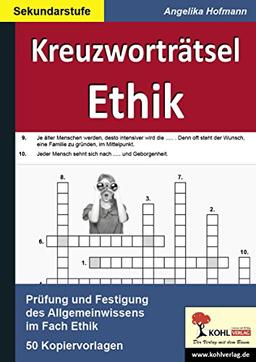 Kreuzworträtsel Ethik: Prüfung und Festigung des Allgemeinwissens im Fach Ethik