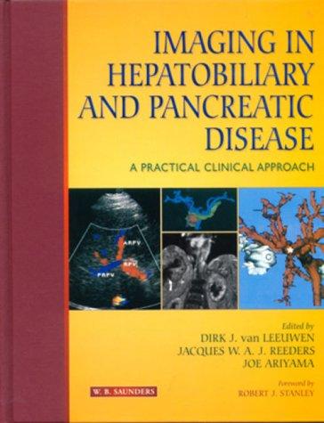 Imaging in Hepatobiliary And Pancreatic Disease: A Practical Clinical Approach