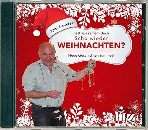 Scho wieder Weihnachten?