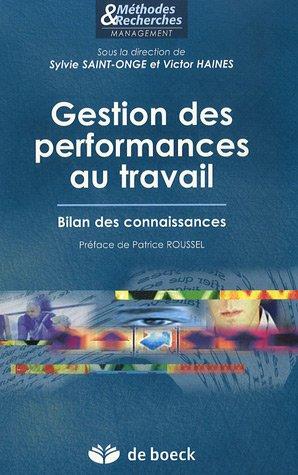 Gestion des performances au travail : bilan des connaissances